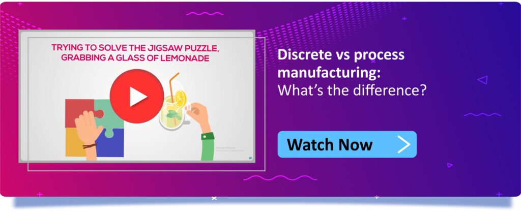 Difference between discrete vs process manufacturing